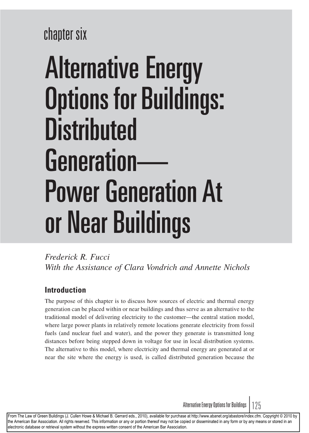 Alternative Energy Options for Buildings: Distributed Generation— Power Generation at Or Near Buildings