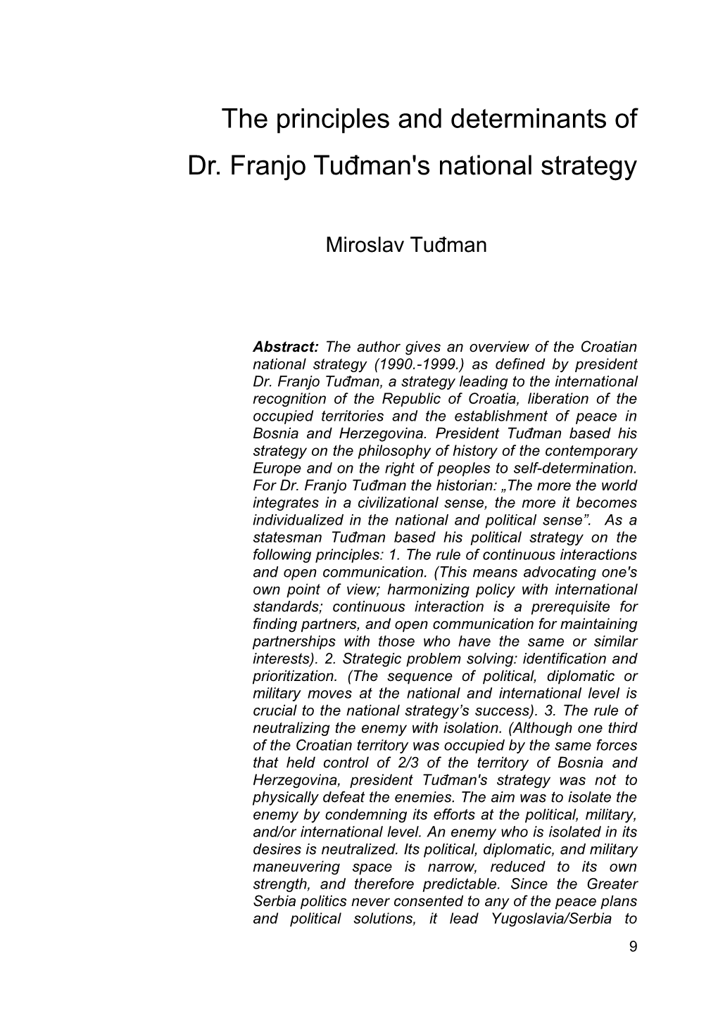 The Principles and Determinants of Dr. Franjo Tuđman's National Strategy