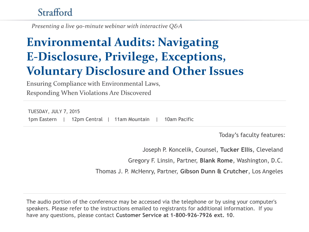 Environmental Audits: Navigating E-Disclosure, Privilege, Exceptions