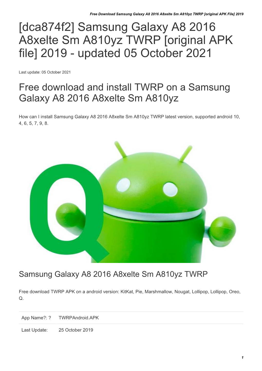 Samsung Galaxy A8 2016 A8xelte Sm A810yz TWRP [Original APK