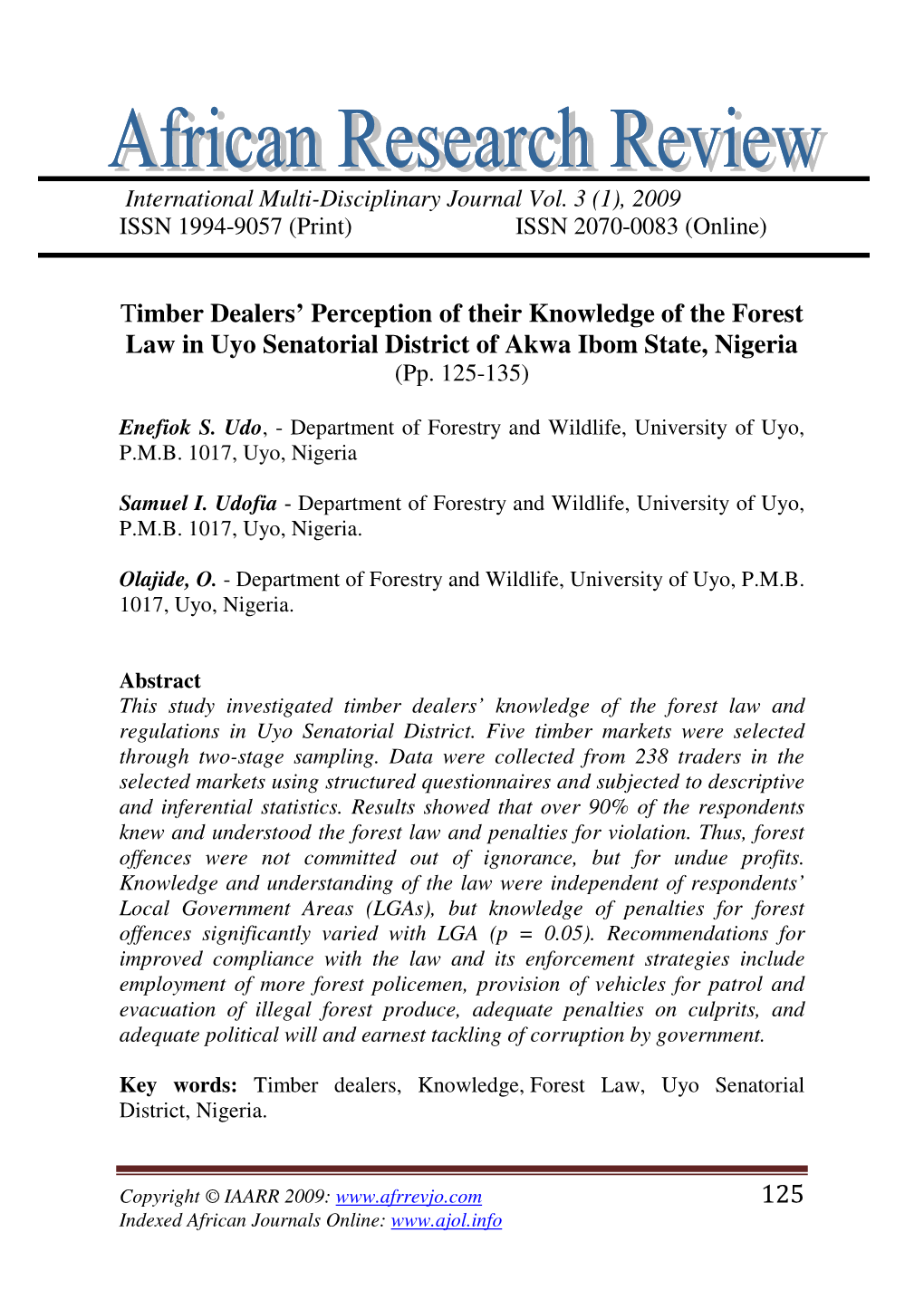 125 Timber Dealers' Perception of Their Knowledge of the Forest Law