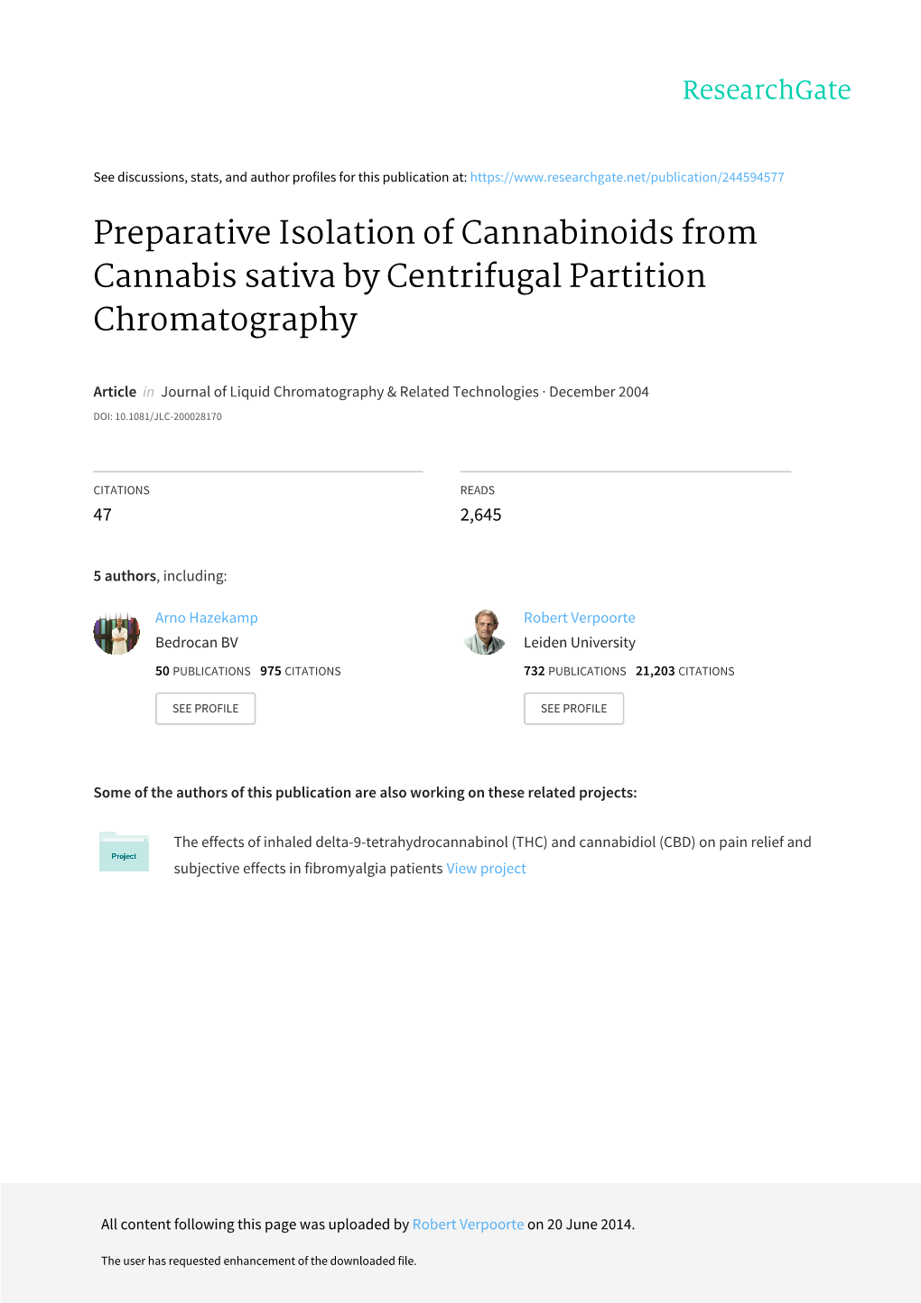 Preparative Isolation of Cannabinoids from Cannabis Sativa by Centrifugal Partition Chromatography