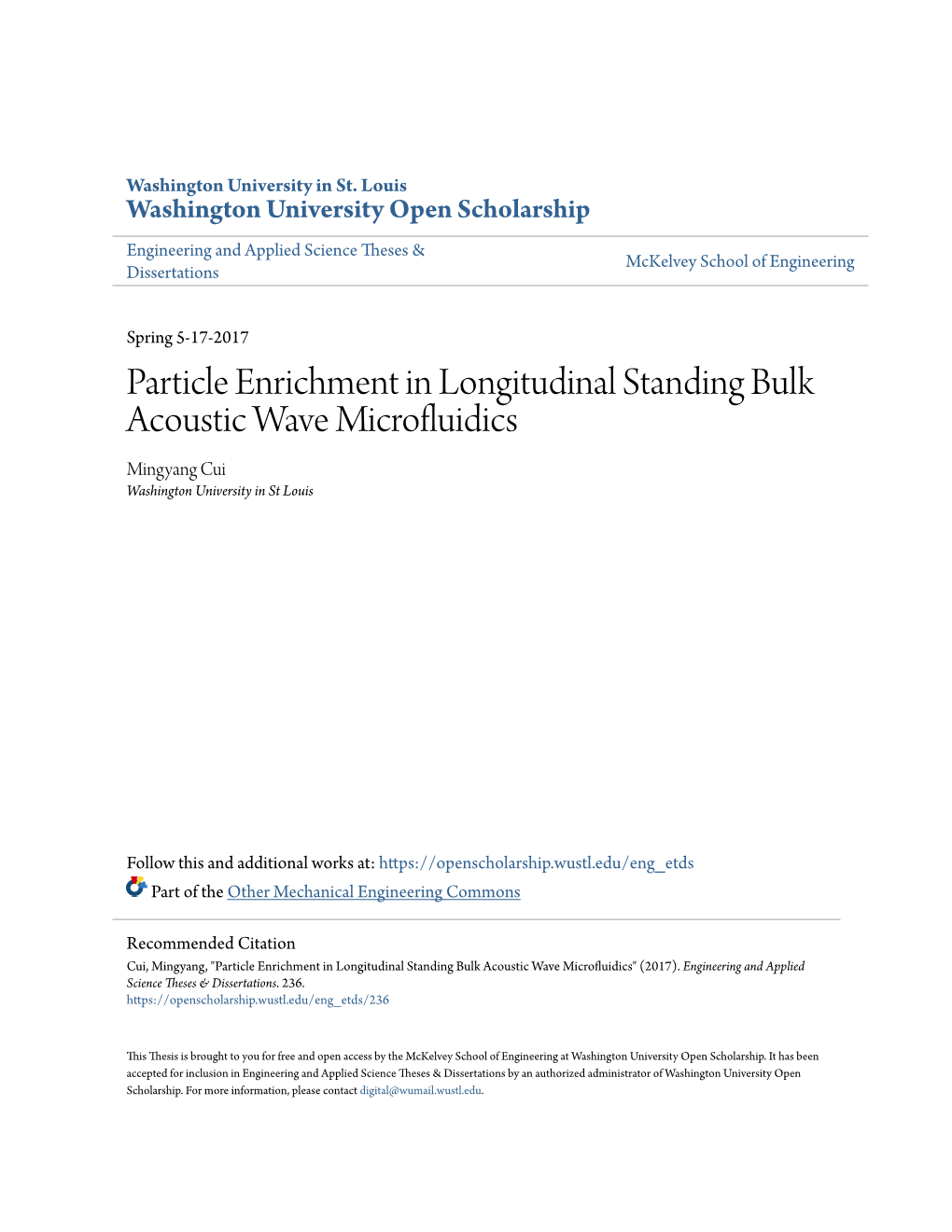 Particle Enrichment in Longitudinal Standing Bulk Acoustic Wave Microfluidics Mingyang Cui Washington University in St Louis