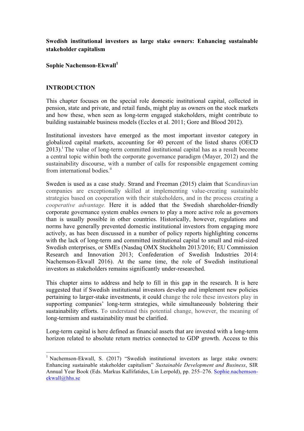 Swedish Institutional Investors As Large Stake Owners: Enhancing Sustainable Stakeholder Capitalism