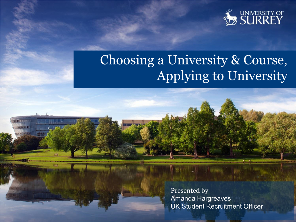 Choosing a University & Course, Applying To