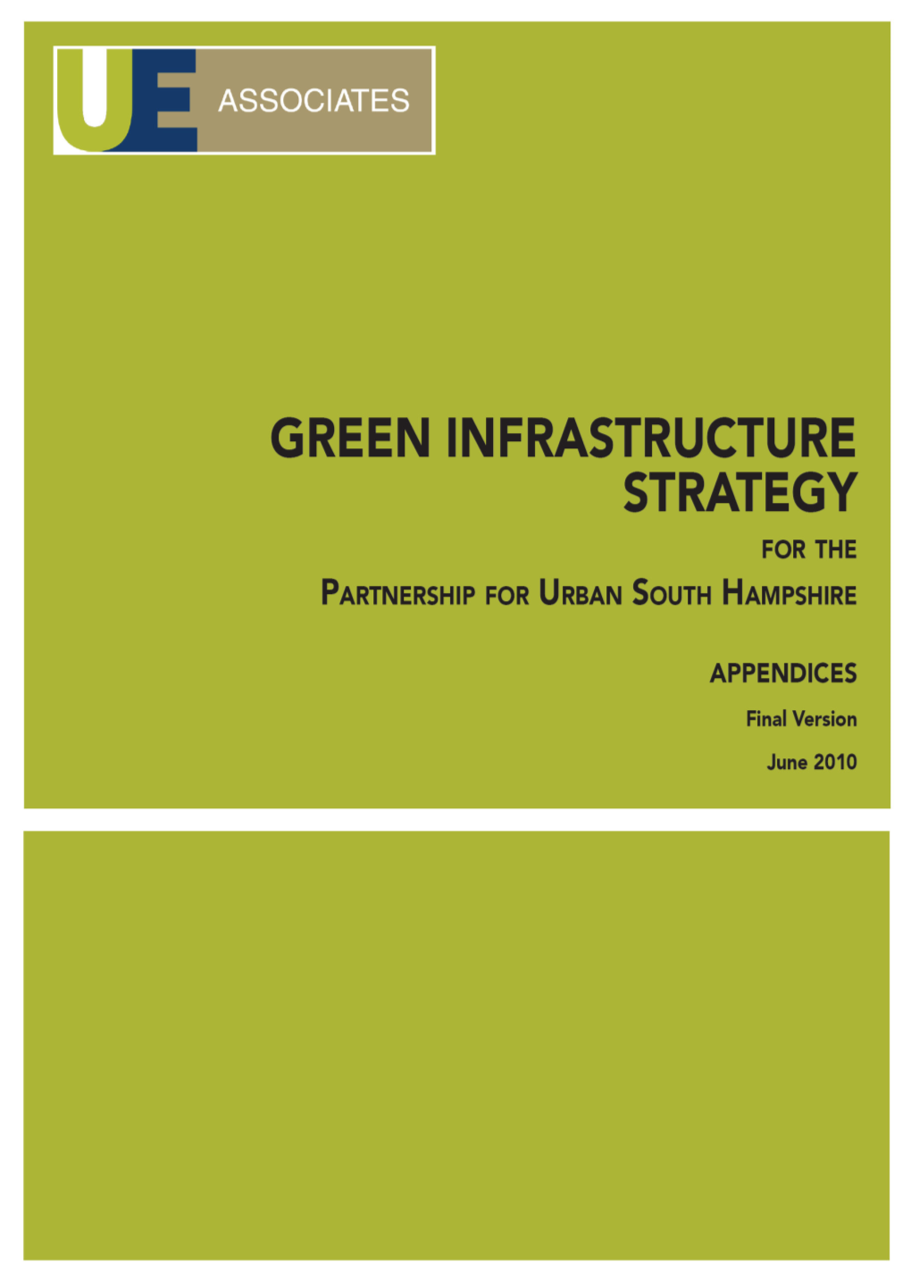 Final Green Infrastructure Strategy - Appendices June 2010 PUSH GI Strategy Appendices Adopted June 10