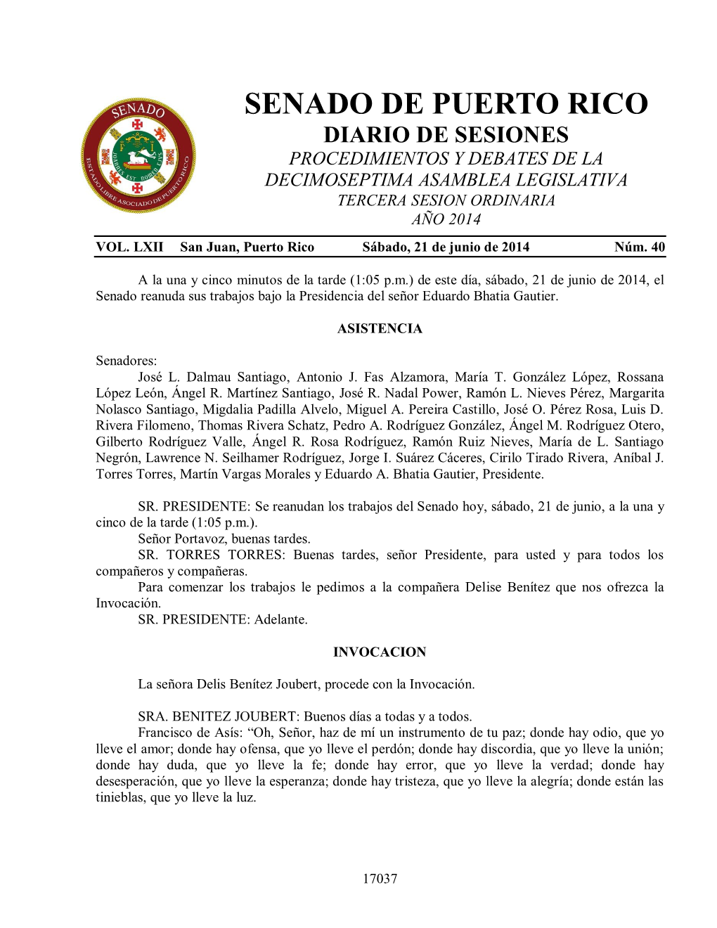 Senado De Puerto Rico Diario De Sesiones Procedimientos Y Debates De La Decimoseptima Asamblea Legislativa Tercera Sesion Ordinaria Año 2014 Vol