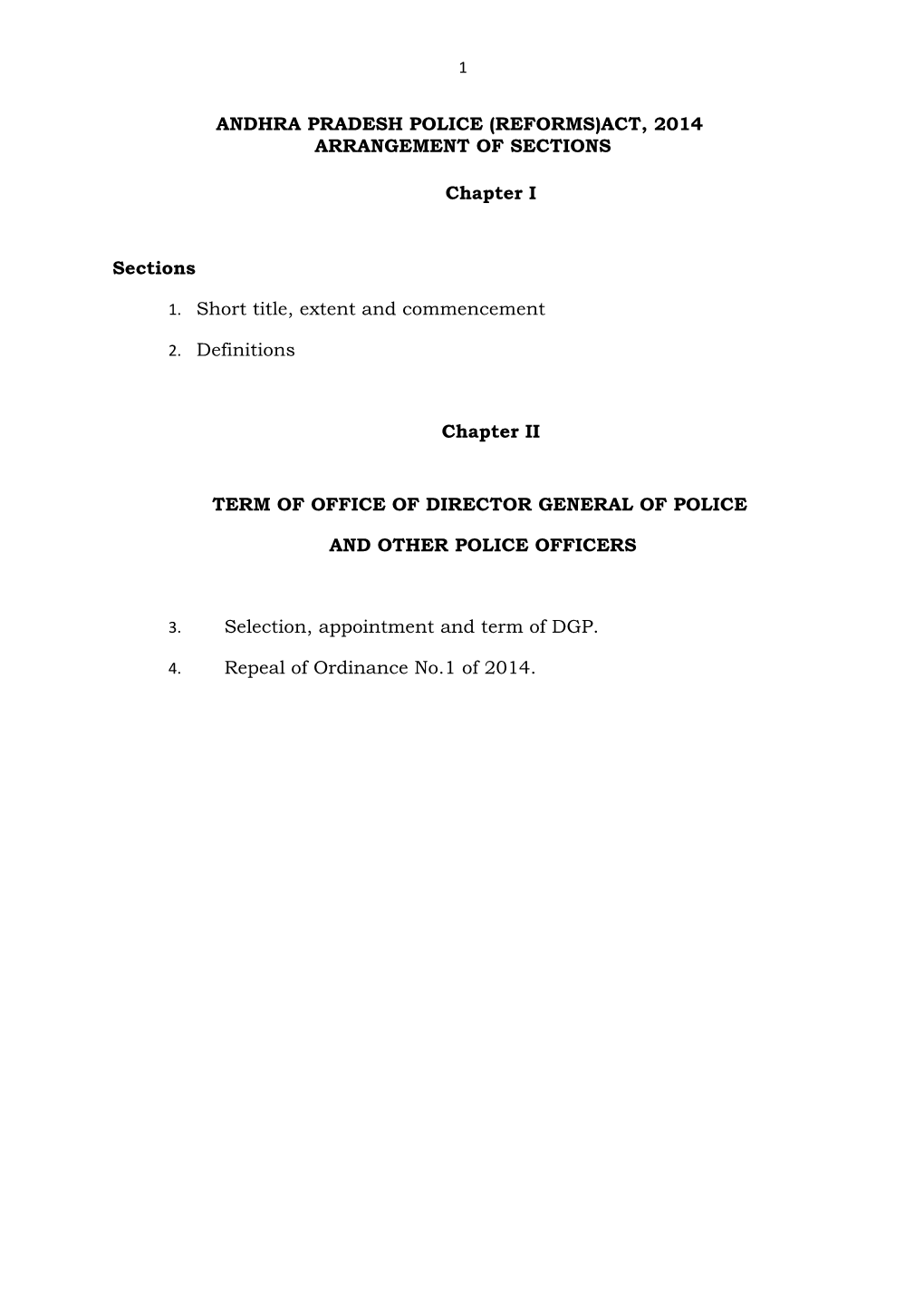 Andhra Pradesh Police (Reforms)Act, 2014 Arrangement of Sections