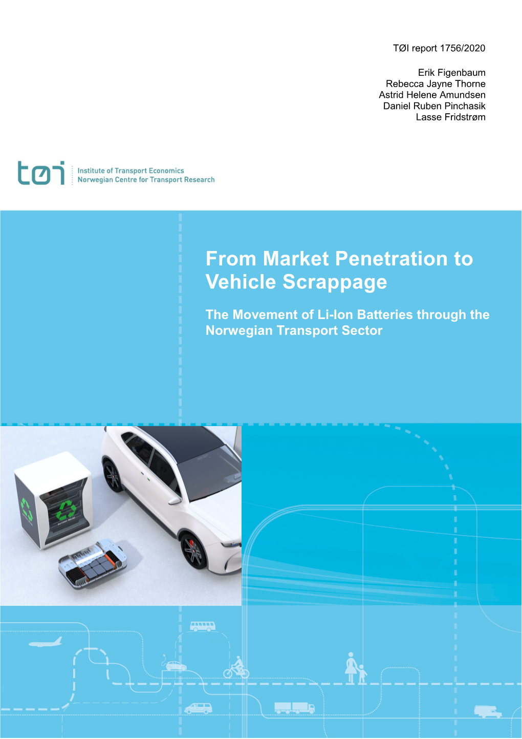 The Movement of Li-Ion Batteries Through the Norwegian Transport Sector