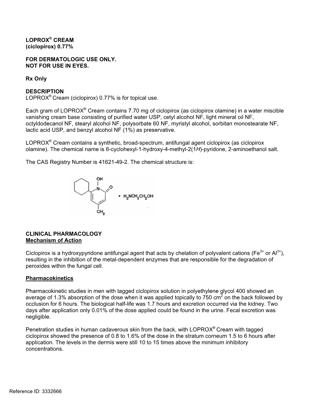 LOPROX® CREAM (Ciclopirox) 0.77%