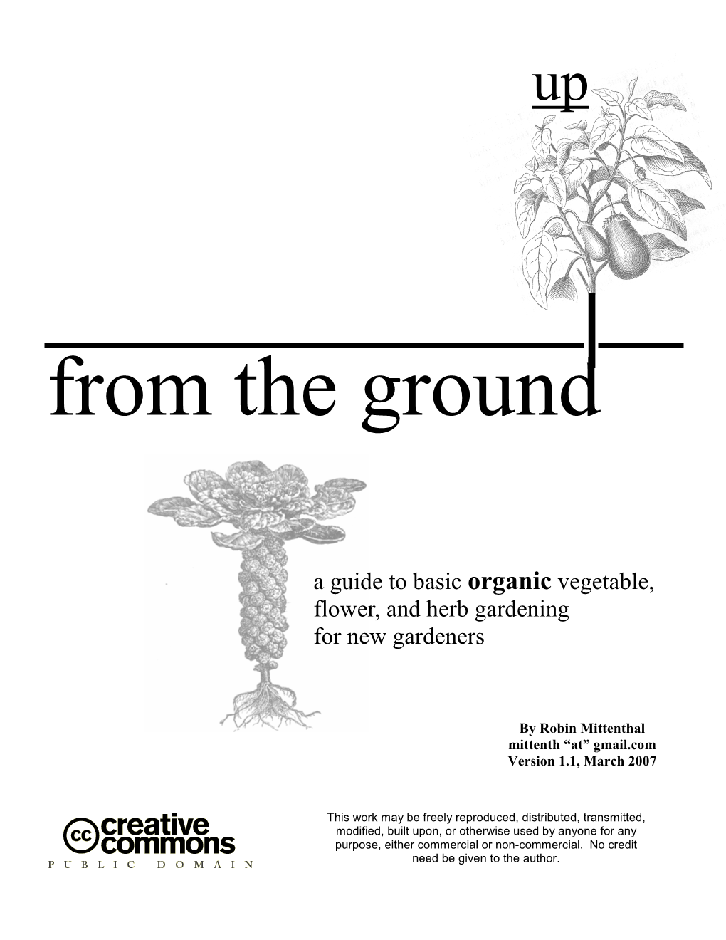 A Guide to Basic Organic Vegetable, Flower, and Herb Gardening for New Gardeners