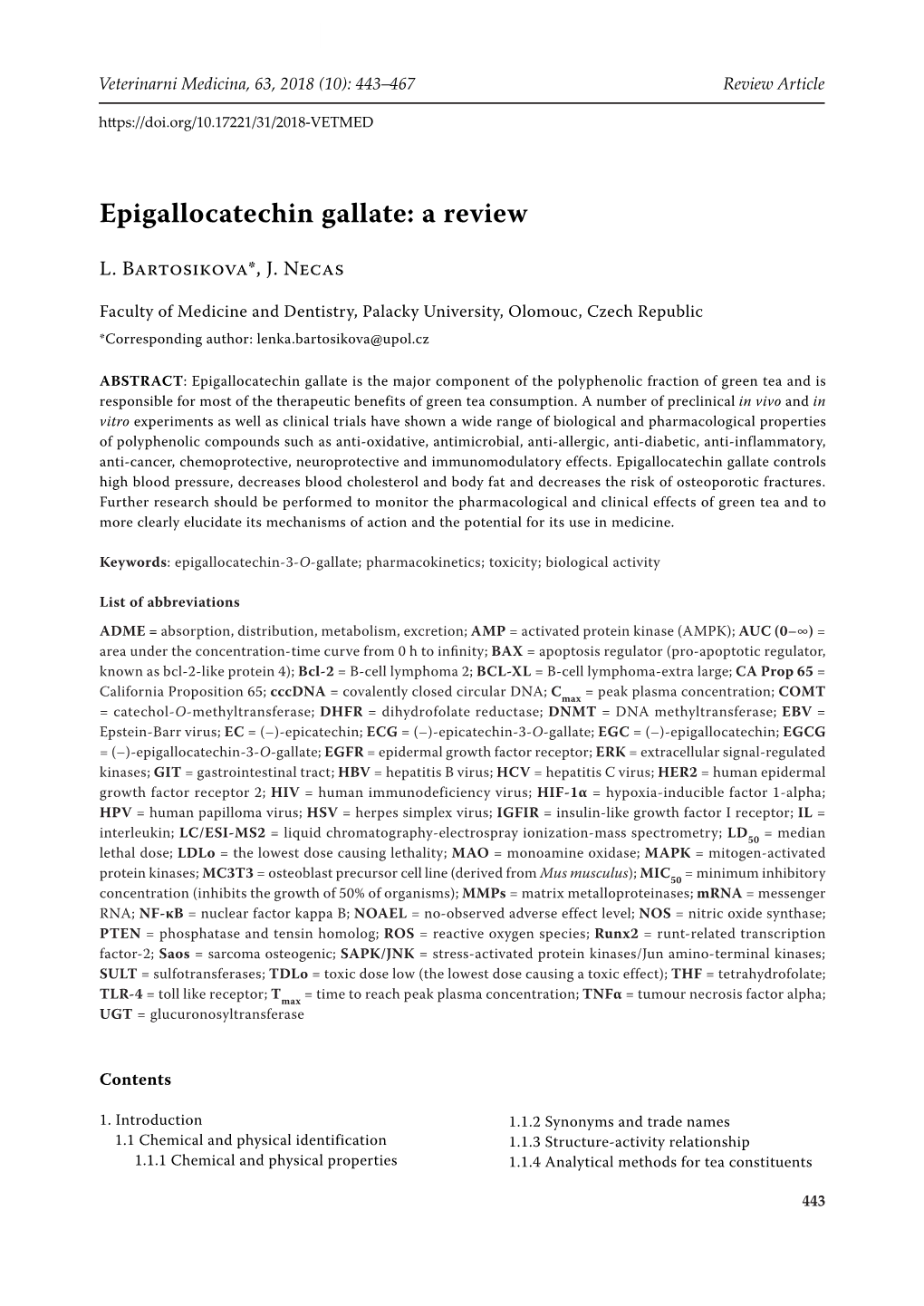 Epigallocatechin Gallate: a Review