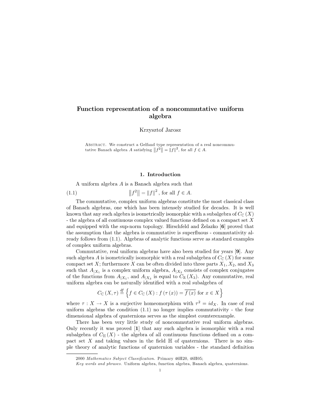 Function Representation of a Noncommutative Uniform Algebra