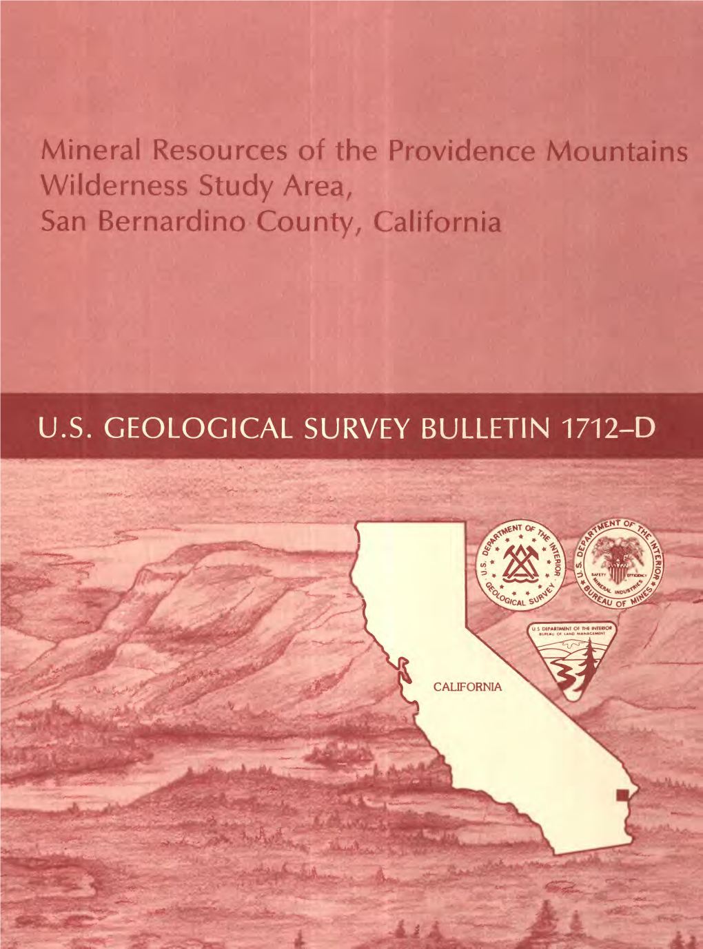 Mineral Resources of the Providence Mountains Wilderness Study Area, San Bernardino County, California