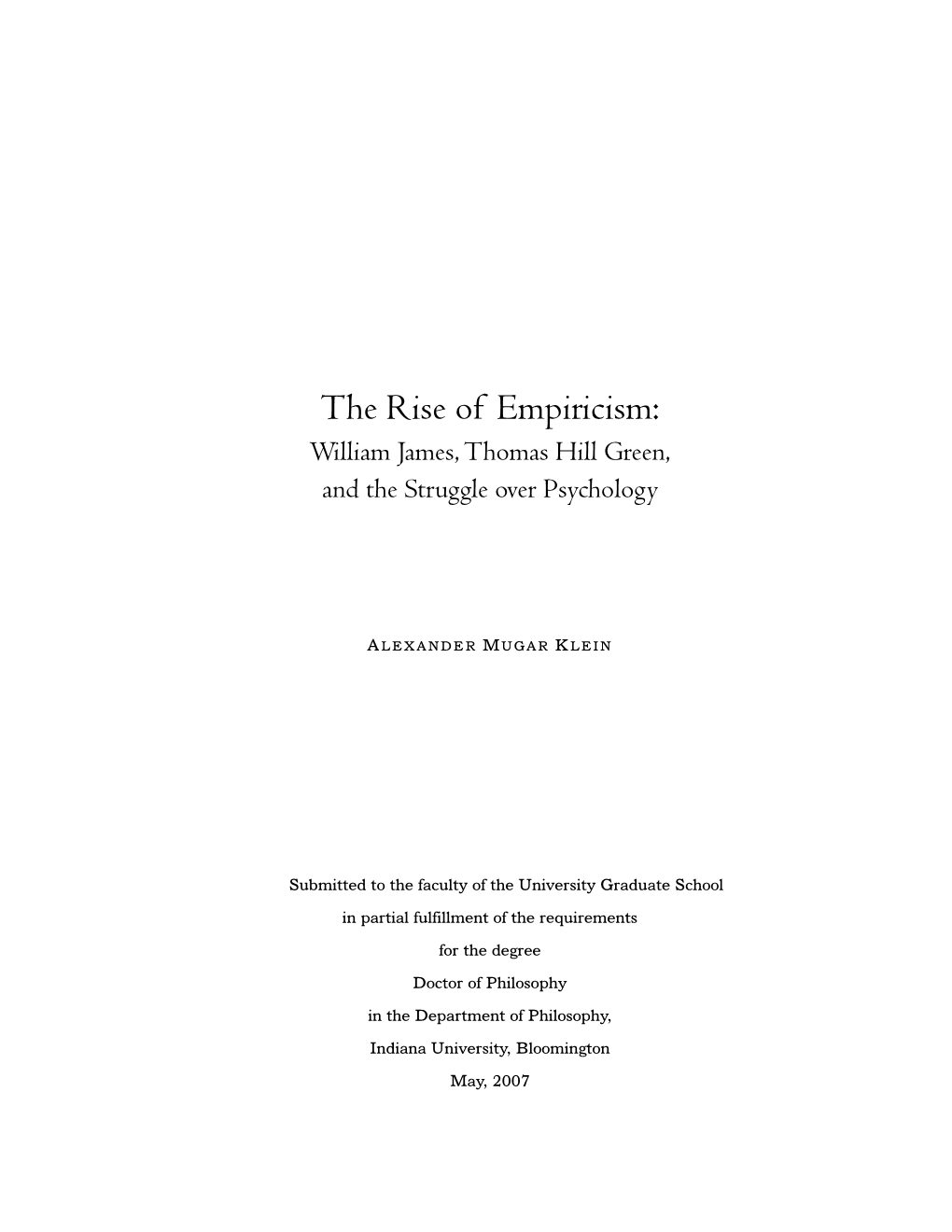 The Rise of Empiricism: William James, Thomas Hill Green, and the Struggle Over Psychology