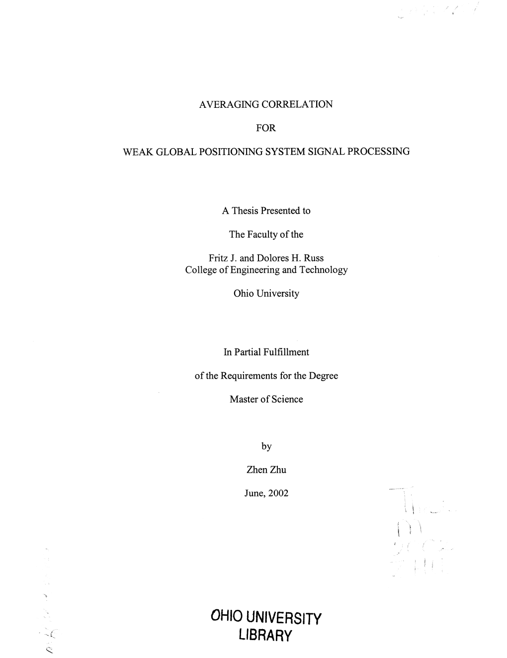 Averaging Correlation for Weak Global Positioning System Signal Processing