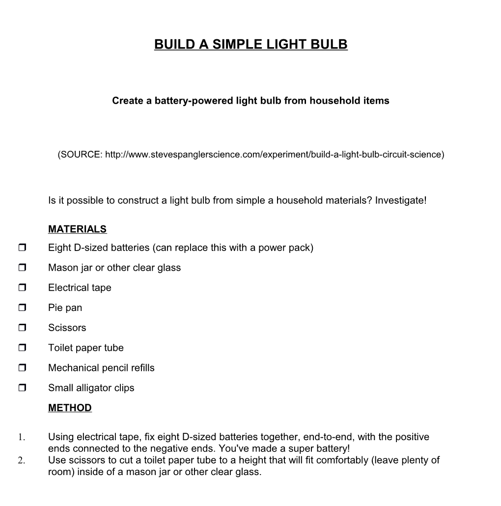 Build A Light Bulb - Circuit Science At Steve Spangler Science