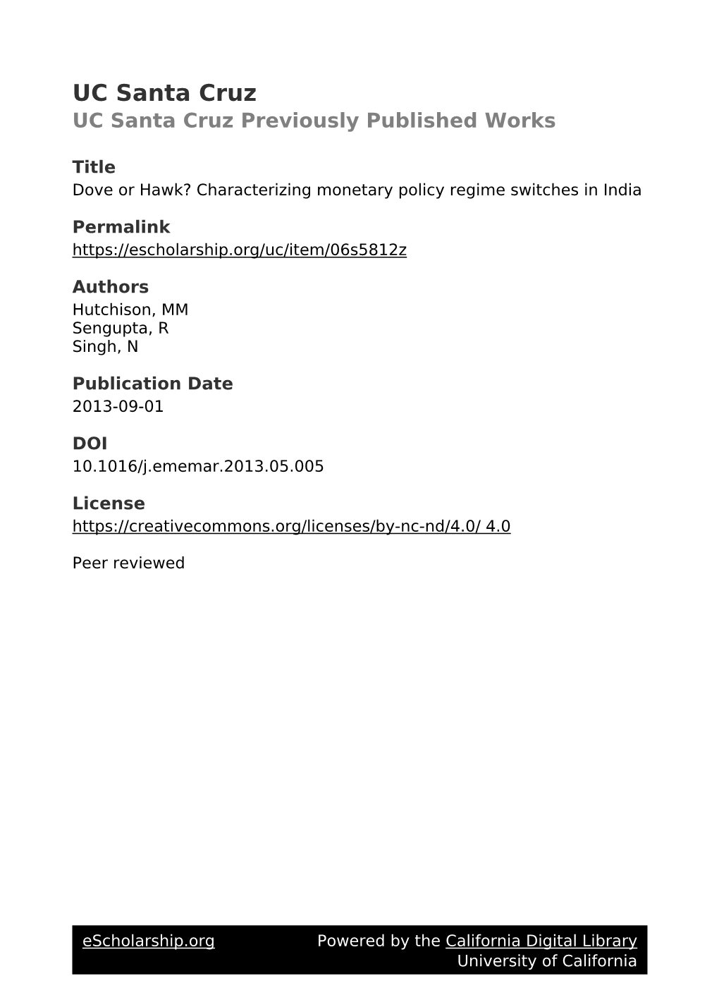 Dove Or Hawk? Characterizing Monetary Policy Regime Switches in India