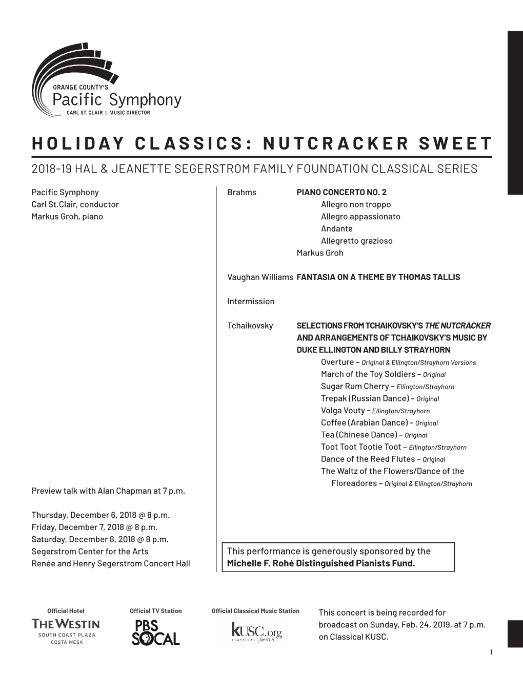 Holiday Classics: Nutcracker Sweet 2018-19 Hal & Jeanette Segerstrom Family Foundation Classical Series