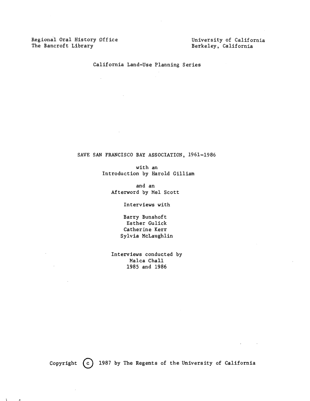 Regional Oral History Off Ice University of California the Bancroft Library Berkeley, California