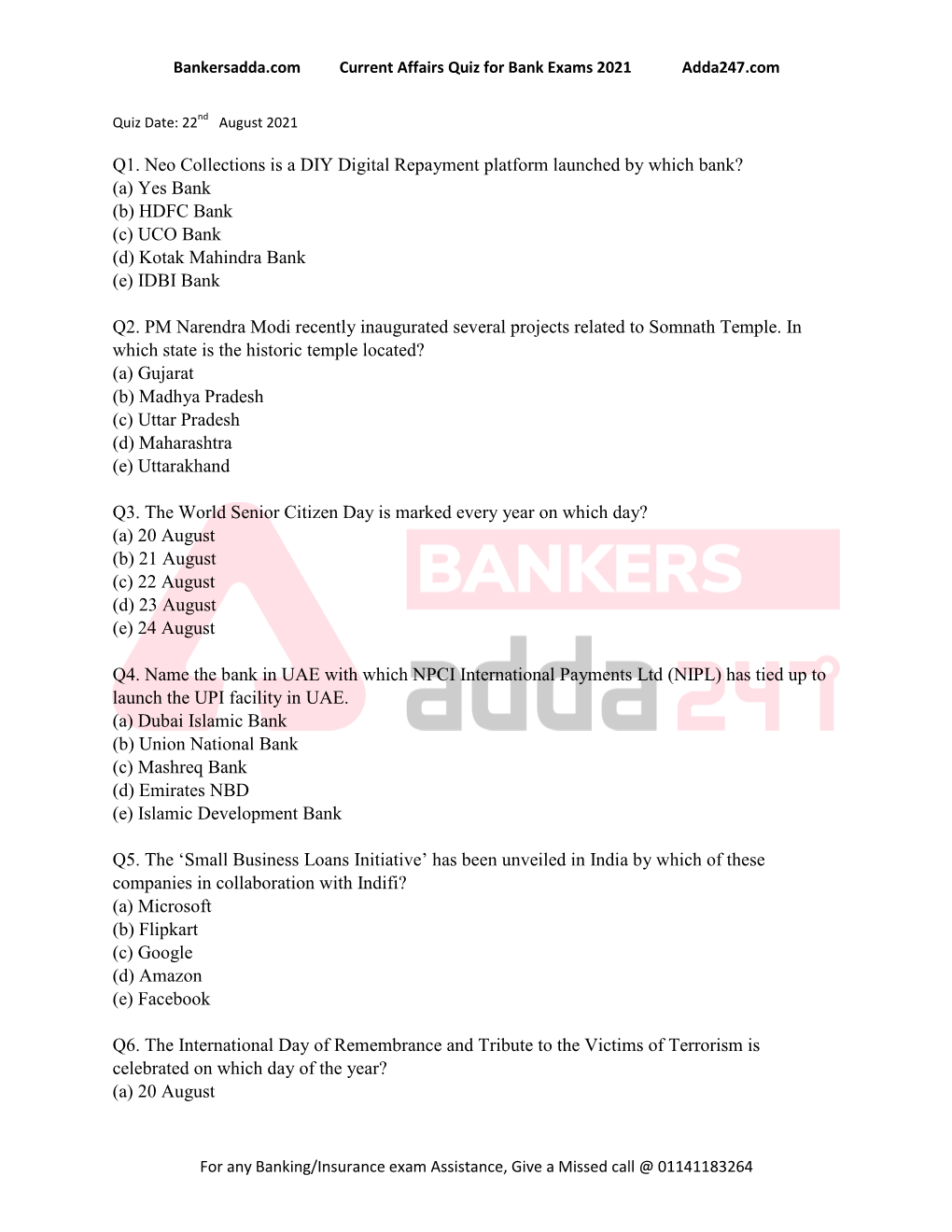 Q1. Neo Collections Is a DIY Digital Repayment Platform Launched by Which Bank? (A) Yes Bank (B) HDFC Bank (C) UCO Bank (D) Kotak Mahindra Bank (E) IDBI Bank