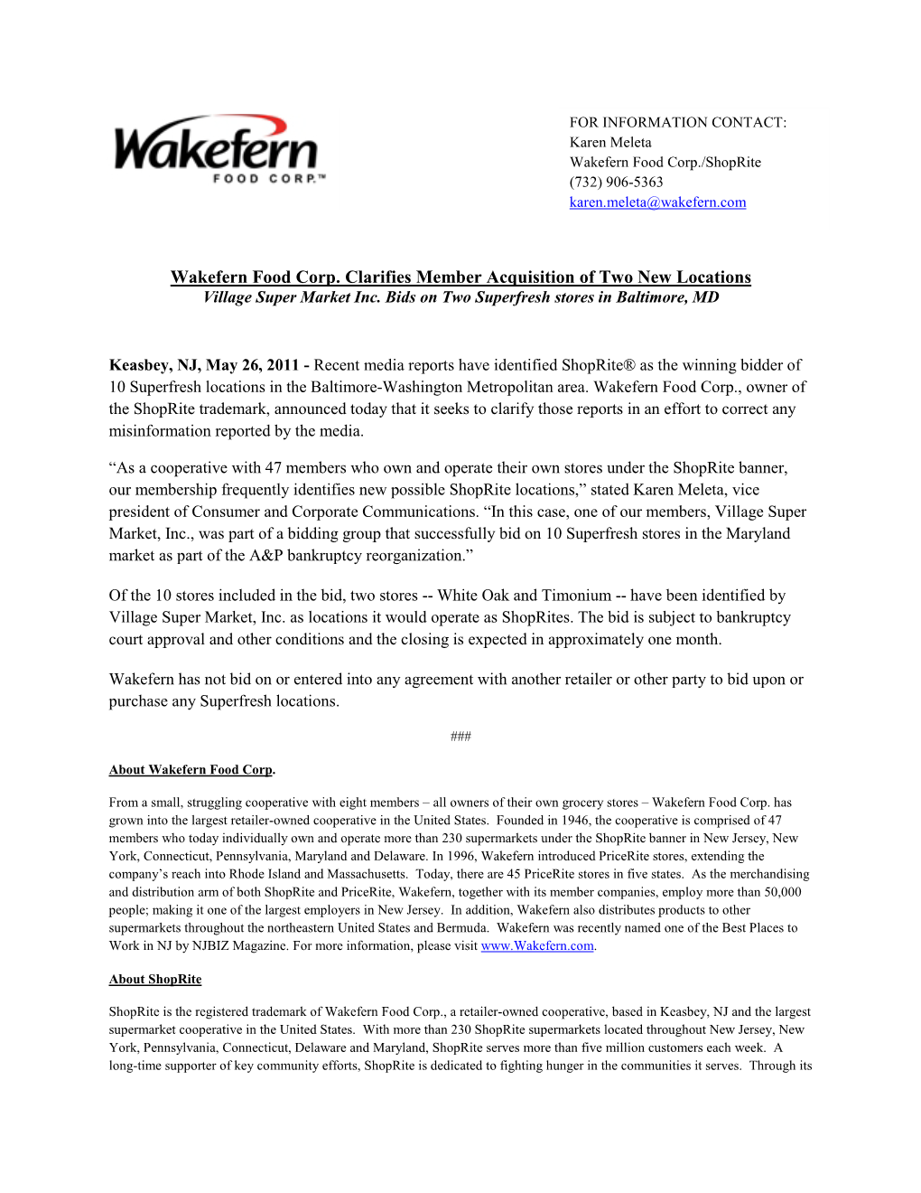 Wakefern Food Corp. Clarifies Member Acquisition of Two New Locations Village Super Market Inc