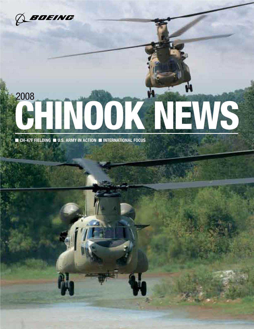 N CH-47F FIELDING N U.S. ARMY in ACTION N INTERNATIONAL FOCUS