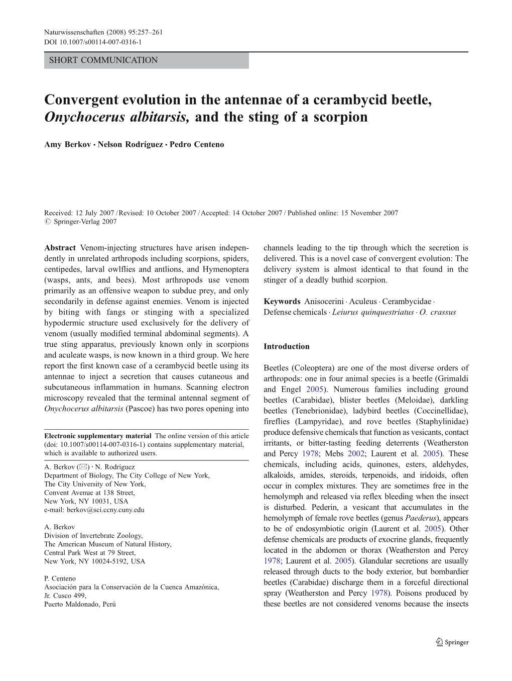 Convergent Evolution in the Antennae of a Cerambycid Beetle, Onychocerus Albitarsis, and the Sting of a Scorpion