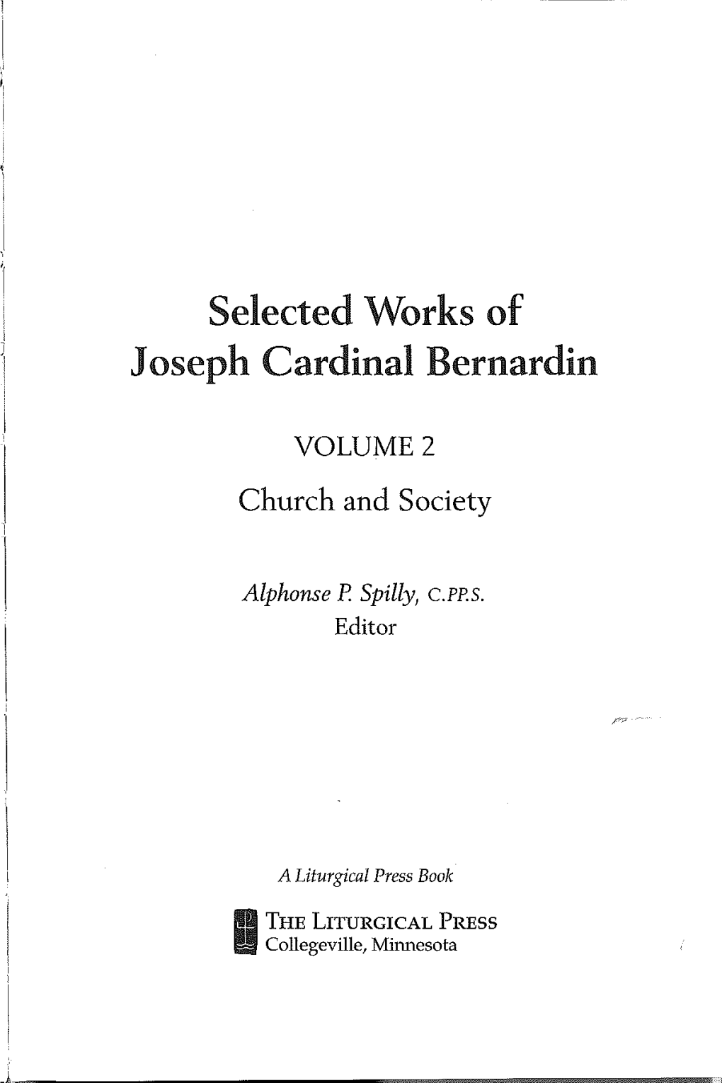 Selected Works of Joseph Cardinal Bernardin