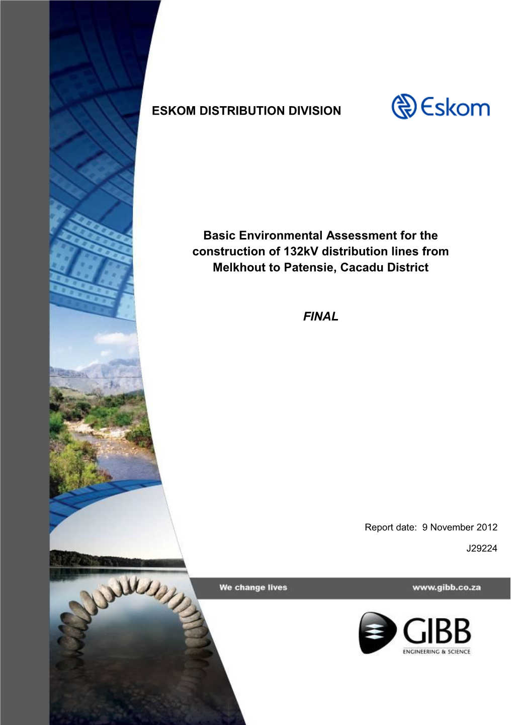 Final Basic Assessment Report As Appendix I.) No Additional Services Need to Be Created to Cater for the New Electricity Infrastructure