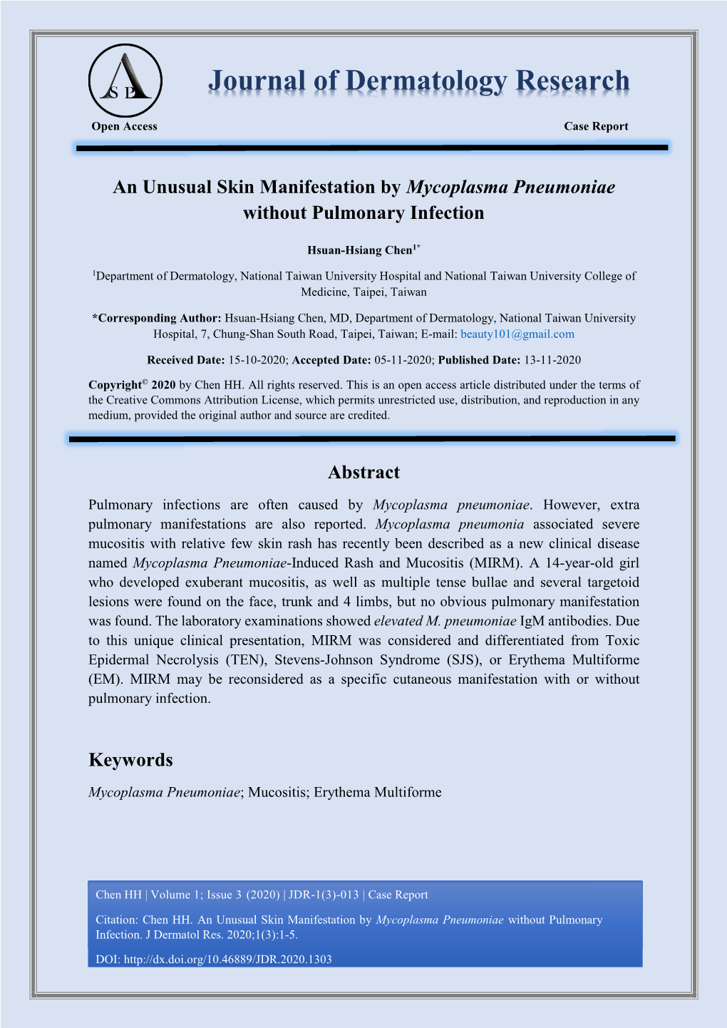 An Unusual Skin Manifestation by Mycoplasma Pneumoniae Without Pulmonary Infection