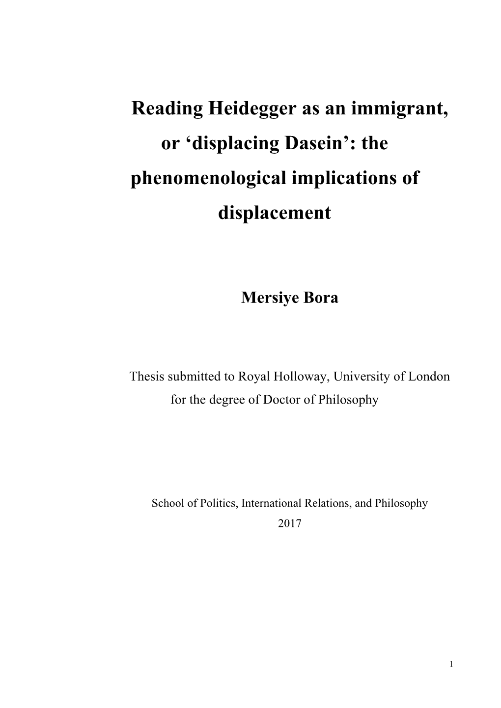 Reading Heidegger As an Immigrant, Or 'Displacing Dasein'