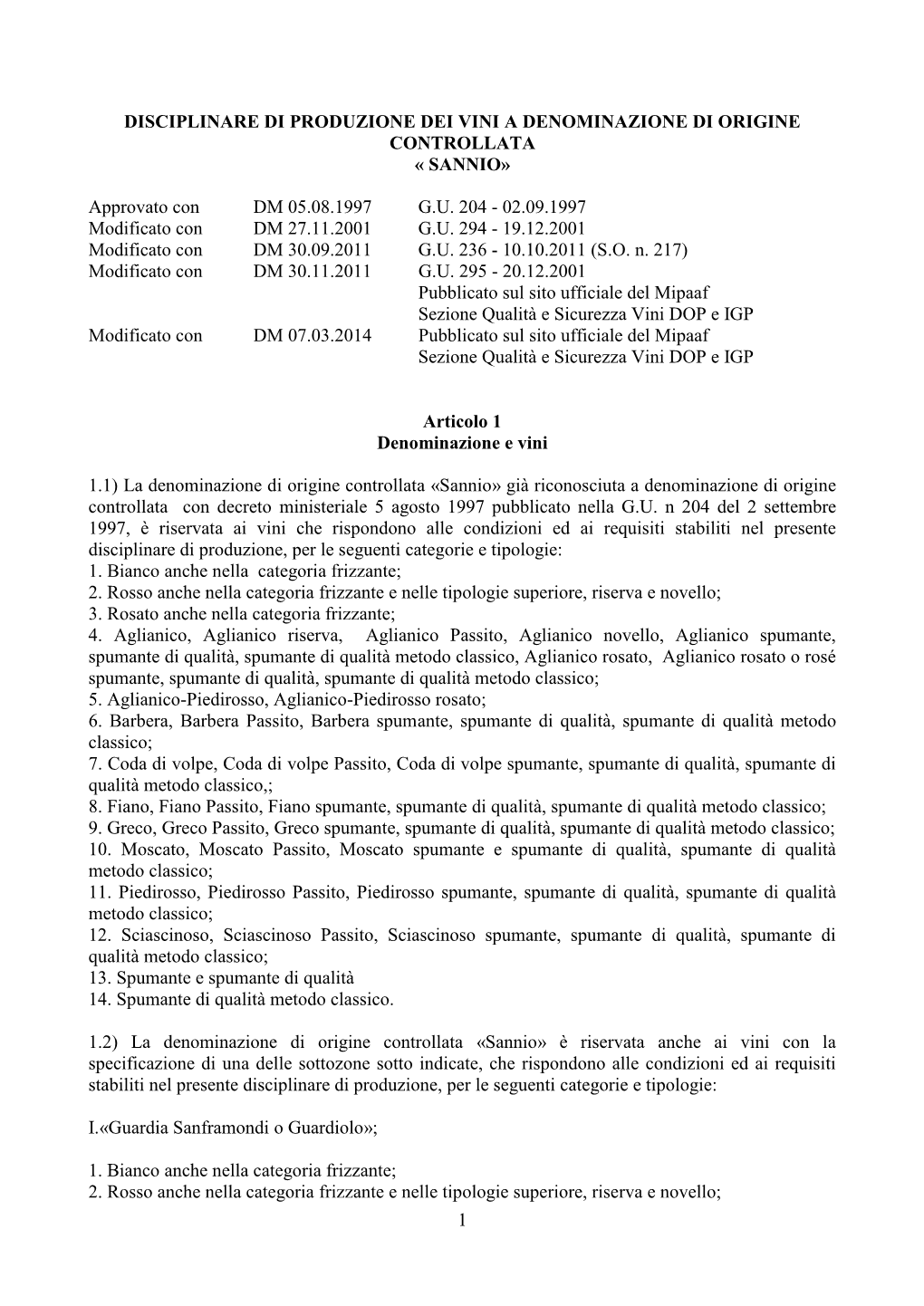 Disciplinare Di Produzione Dei Vini a Denominazione Di Origine Controllata Sannio