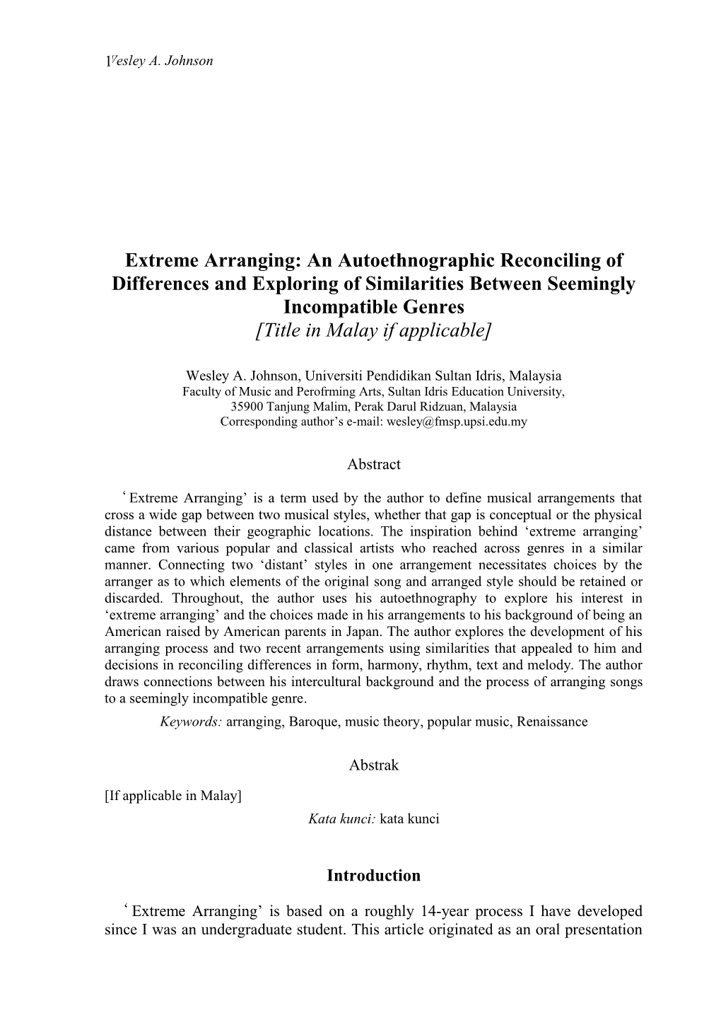 Extreme Arranging: an Autoethnographic Reconciling of Differences and Exploring of Similarities