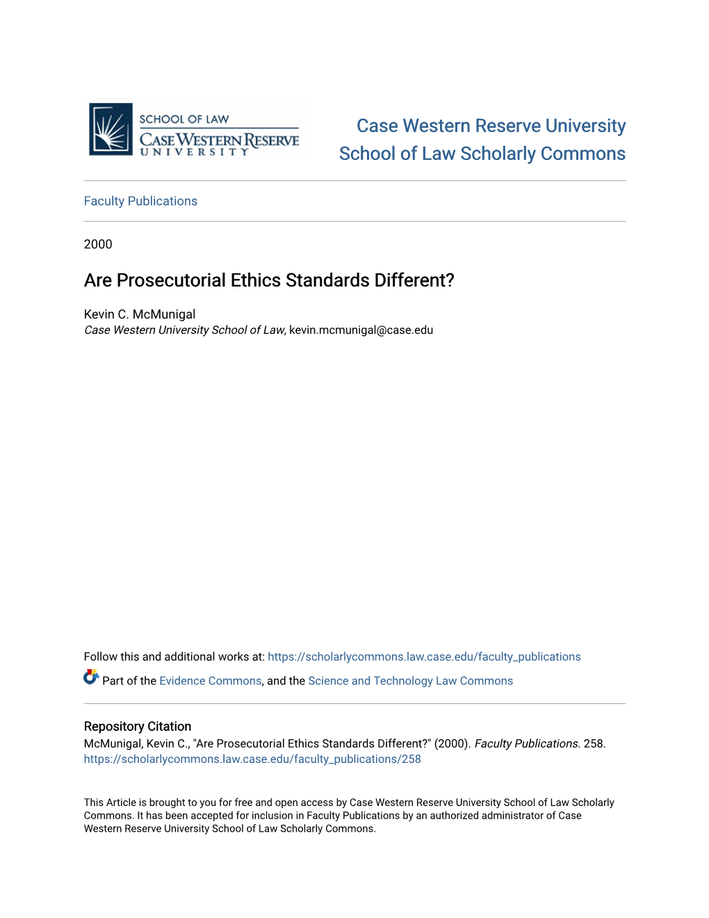 Are Prosecutorial Ethics Standards Different?