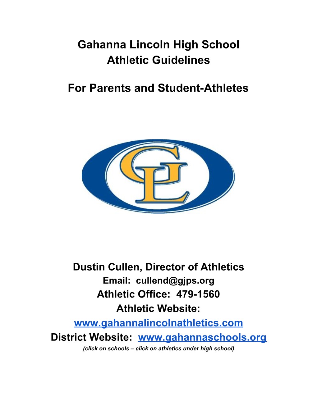Gahanna Lincoln High School Athletic Guidelines for Parents And
