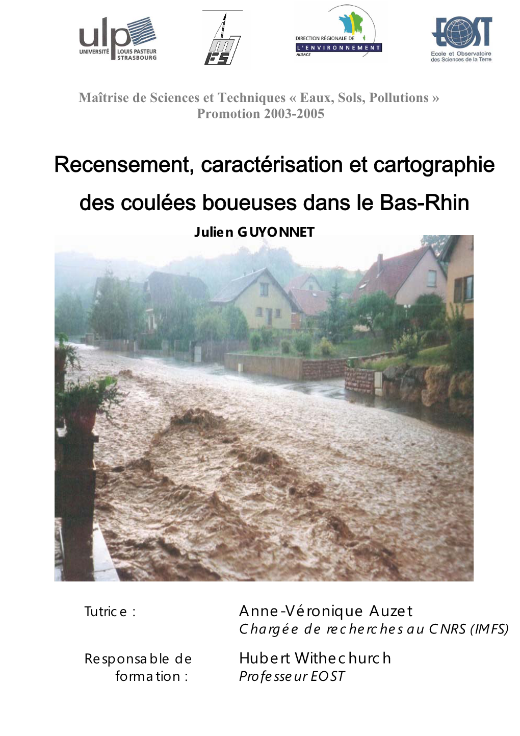 Recensement, Caractérisation Et Cartographie Des Coulées Boueuses Dans Le Bas-Rhin Julien GUYONNET