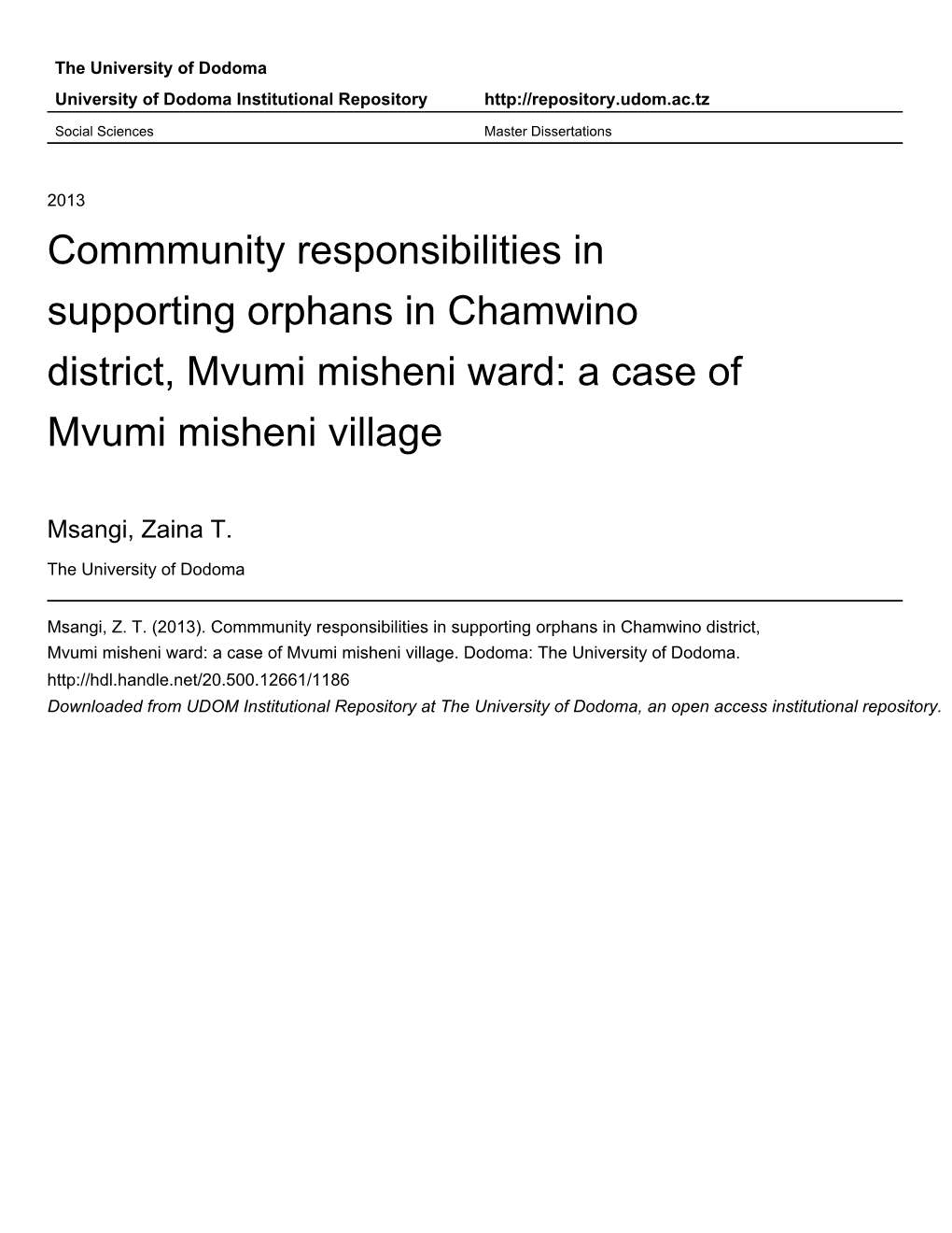 Commmunity Responsibilities in Supporting Orphans in Chamwino District, Mvumi Misheni Ward: a Case of Mvumi Misheni Village