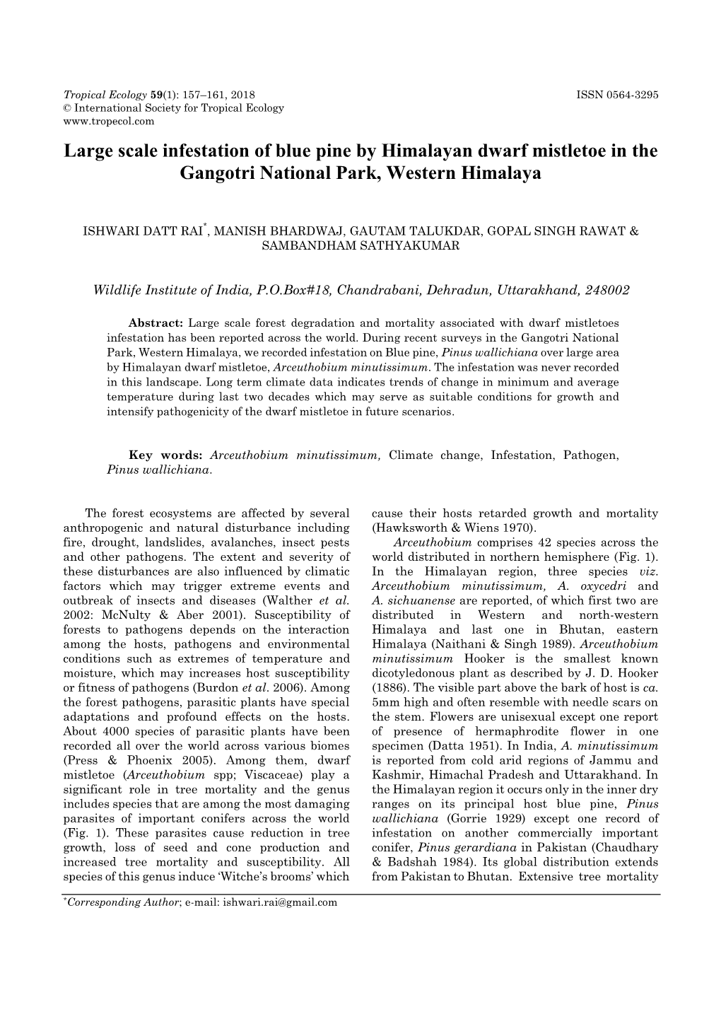 Large Scale Infestation of Blue Pine by Himalayan Dwarf Mistletoe in the Gangotri National Park, Western Himalaya