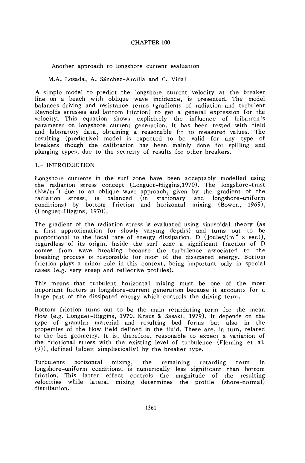 CHAPTER 100 Another Approach to Longshore Current Evaluation M.A