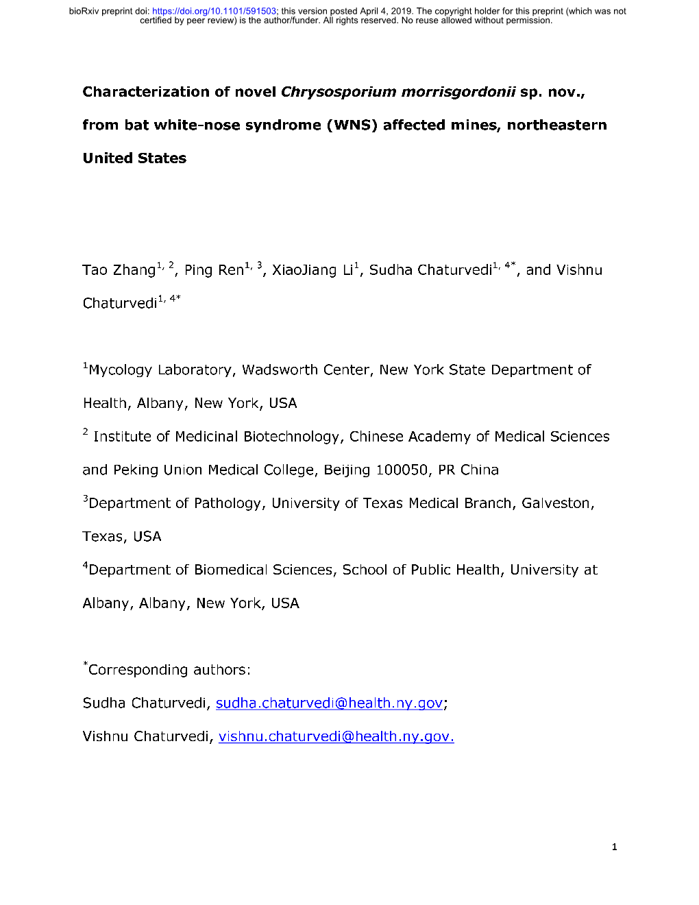 Chrysosporium Keratinophilum IFM 55160 (AB361656)Biorxiv Preprint 99 Aphanoascus Terreus CBS 504.63 (AJ439443) Doi