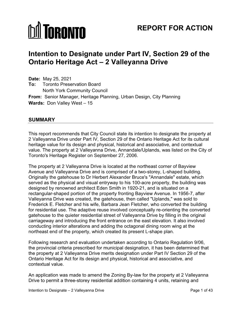 Intention to Designate Under Part IV, Section 29 of the Ontario Heritage Act – 2 Valleyanna Drive