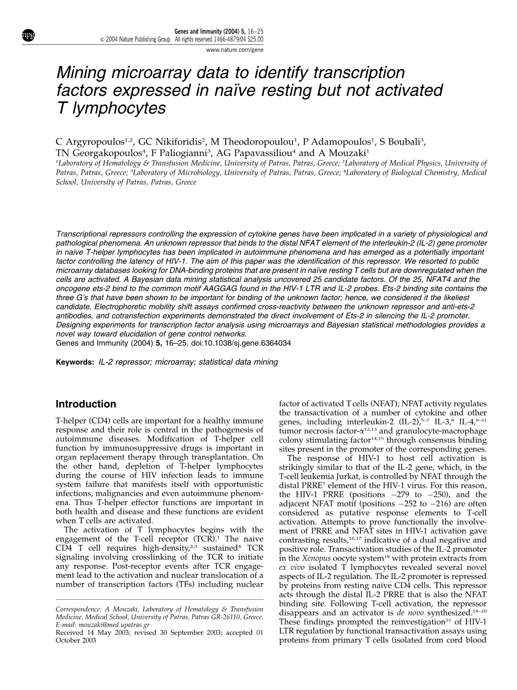 Mining Microarray Data to Identify Transcription Factors Expressed in Naıve Resting but Not Activated T Lymphocytes