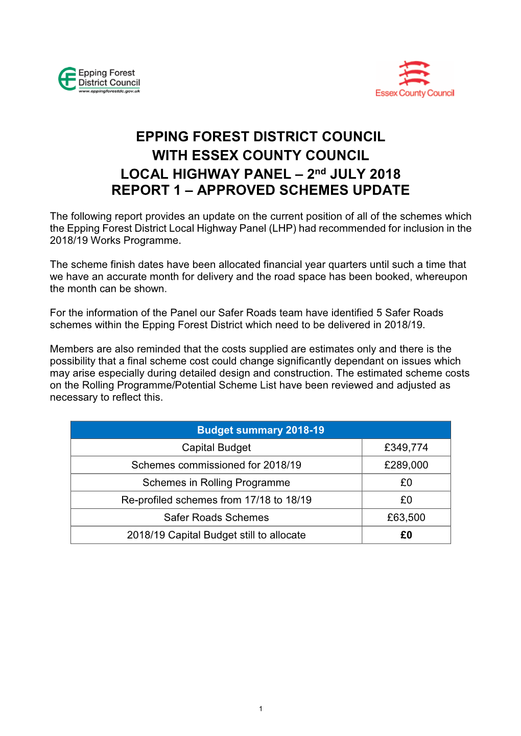EPPING FOREST DISTRICT COUNCIL with ESSEX COUNTY COUNCIL LOCAL HIGHWAY PANEL – 2Nd JULY 2018 REPORT 1 – APPROVED SCHEMES UPDATE