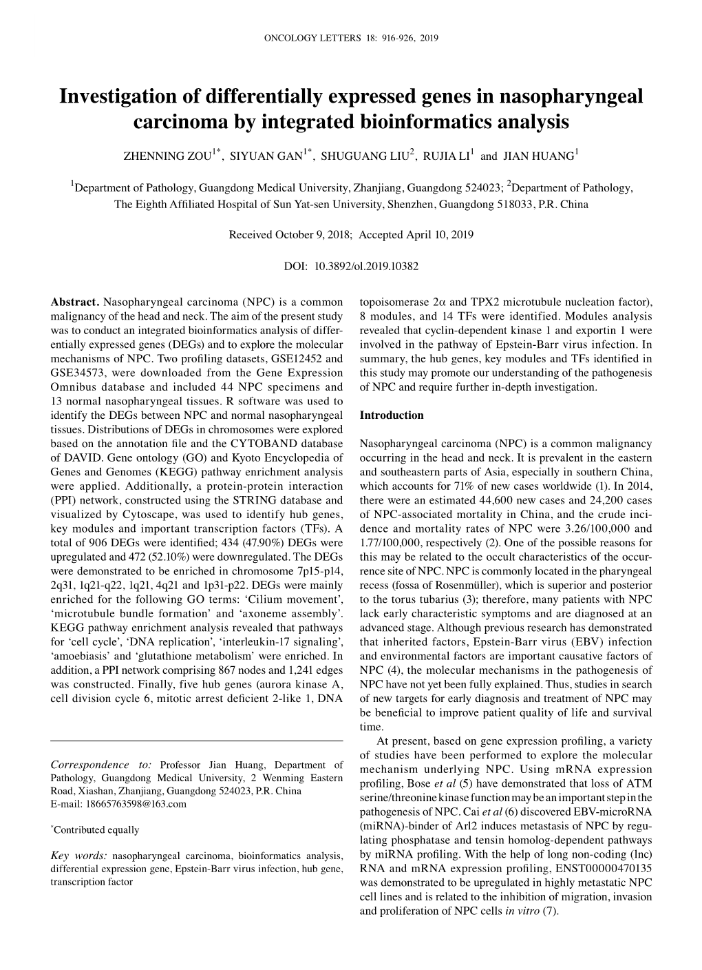 Investigation of Differentially Expressed Genes in Nasopharyngeal Carcinoma by Integrated Bioinformatics Analysis