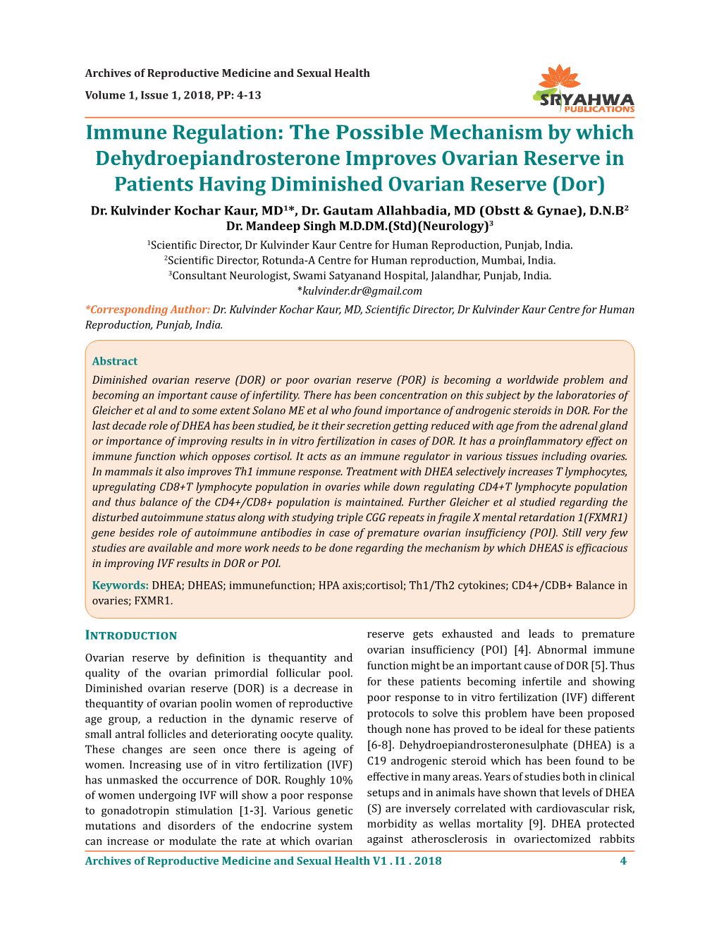 The Possible Mechanism by Which Dehydroepiandrosterone Improves Ovarian Reserve in Patients Having Diminished Ovarian Reserve (Dor) Dr