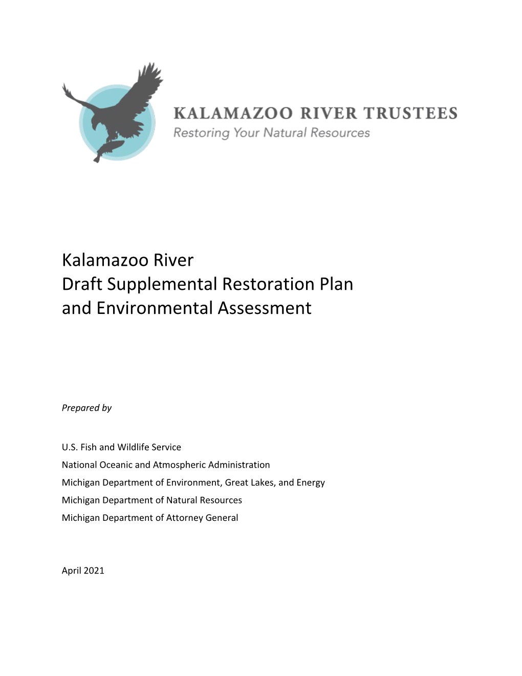 Kalamazoo River Draft Supplemental Restoration Plan and Environmental Assessment
