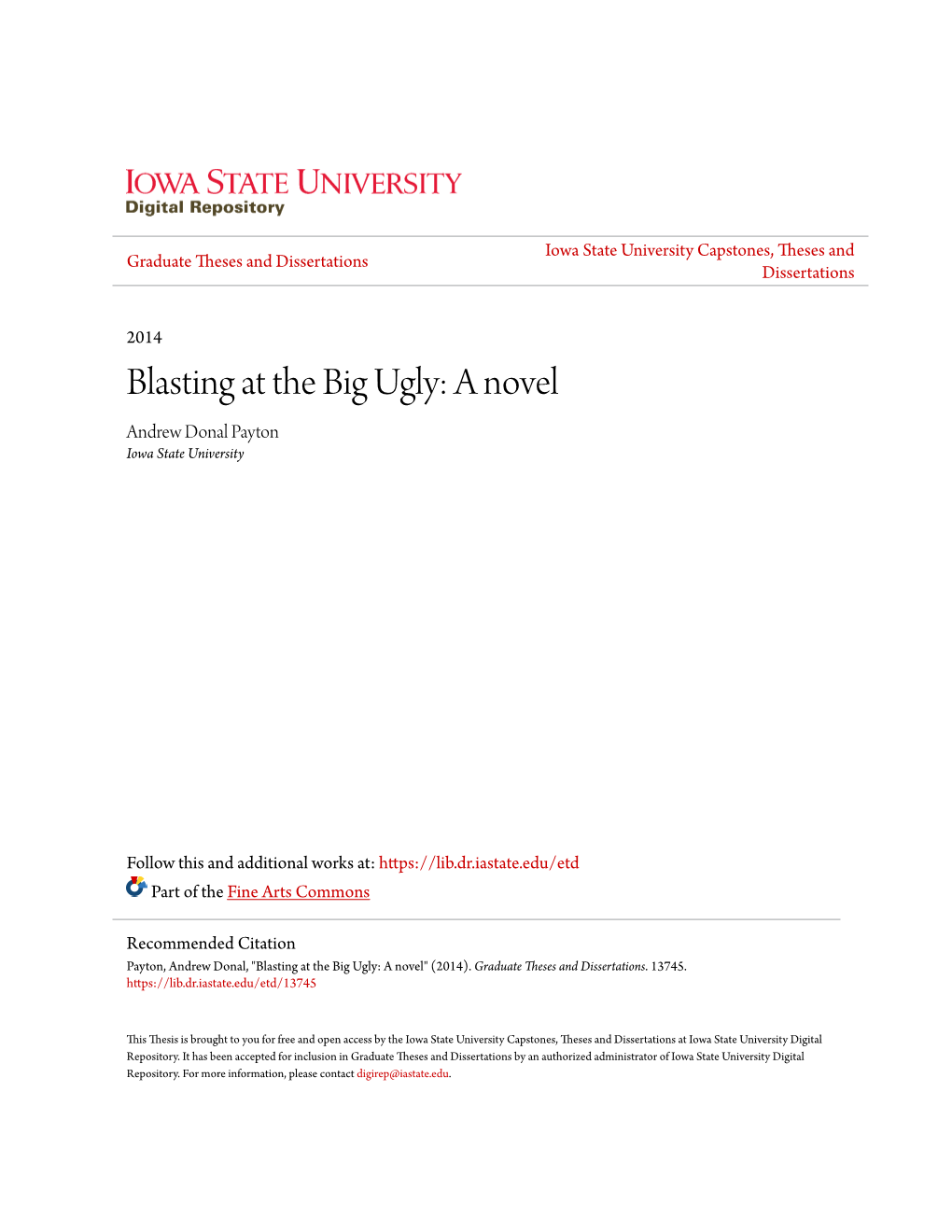 Blasting at the Big Ugly: a Novel Andrew Donal Payton Iowa State University