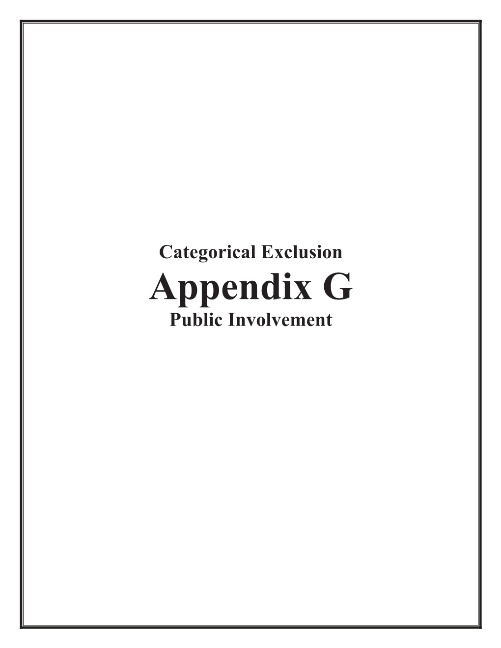 Appendix G Public Involvement