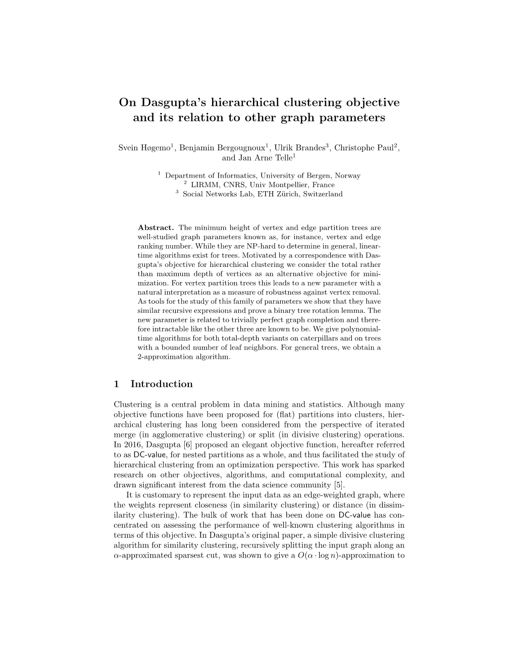 On Dasgupta's Hierarchical Clustering Objective and Its Relation to Other